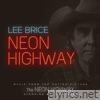 Neon Highway (from the Original Motion Picture Soundtrack)