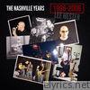 The Nashville Years: 1996-2006