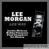 Lee-Way (featuring Jackie Mclean, Bobby Timmons, Paul Chambers and Art Blakey)