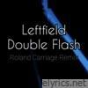 Double Flash (Roland Carriage Remix) - Single