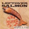 Leftover Salmon - Ask the Fish - Live