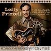 Lefty Frizzell - The Singles Collection 1950 - 62