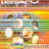 Under My Command - EP