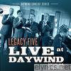 Legacy Five - Live at Daywind Studios: Legacy Five