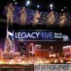 Legacy Five - Live in Music City