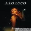 A lo loco - Single
