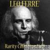 Léo Ferré: Rarity Collection, Vol. 1