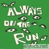 Always on the Run (feat. Les Shirley) - Single