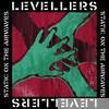 Levellers - Static On the Airwaves (Deluxe Edition)