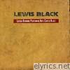 Lewis Black: Luther Burbank Performing Arts Center Blues