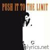 Push It To the Limit - Single