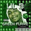 Lil' B - Green Flame