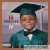 Lil' Wayne - Tha Carter IV (Complete Edition)