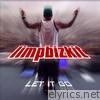 Limp Bizkit - Let It Go - Single
