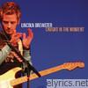 Lincoln Brewster - Caught In the Moment - EP