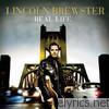 Lincoln Brewster - Real Life