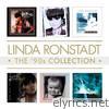 Linda Ronstadt - The ‘90s Collection
