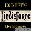 Lindisfarne - Lindisfarne Live in Concert (Live)