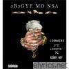 3B3gye Mo Nsa (feat. Lighter & Kobby Ney) - Single