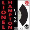 Lionel Hampton Live (feat. Antonello Vannucchi, Puccio Sboto, Franco Chiari, Roberto Podio, Giovanni Tommaso & Carlo Pes)