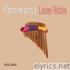 Panpipe Play Lionel Richie