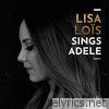 Lisa Lois Sings Adele - EP