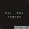Kill the Winner - EP