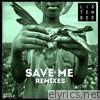 Listenbee - Save Me (feat. Naz Tokio) [Remixes] - EP