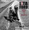 Lita Ford - Living Like a Runaway (Deluxe Version)