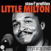 Little Milton - Stax Profiles: Little Milton