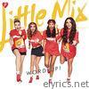 Little Mix - Word Up! - Single