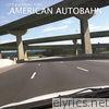 Little Shining Man - American Autobahn