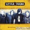 Little Texas - Missing Years