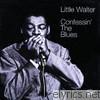 Little Walter - Confessin' the Blues