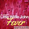 Little Willie John - Fever - The Definitive Little Willie John