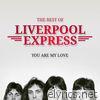 Liverpool Express - You Are My Love: The Best Of