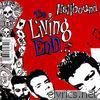 Living End - Hellbound / It's For Your Own Good