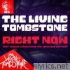 Living Tombstone - Right Now (Red Version) [Red Version] - Single