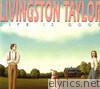 Livingston Taylor - Life Is Good