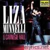 Liza Minnelli - Liza Minnelli At Carnegie Hall (Live)