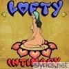 Lofty305 - Intimacy