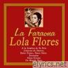 La Faraona - Lola Flores