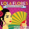 Lola Flores - 24 Éxitos de la Lola de España