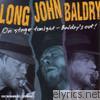 Long John Baldry - On Stage Tonight: Baldry's Out