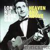 Lonnie Donegan - Heaven and Above