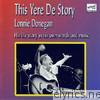 Lonnie Donegan - This Yere de Story