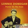 Lonnie Donegan - Puttin' On the Style