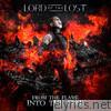 Lord Of The Lost - From the Flame into the Fire (Deluxe Edition)