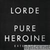 Lorde - Pure Heroine (Extended)