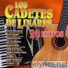 Los Cadetes De Linares - 20 Éxitos